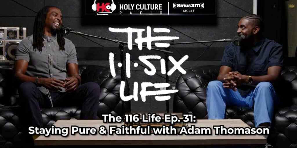 Staying Pure and Faithful with Adam Thomason