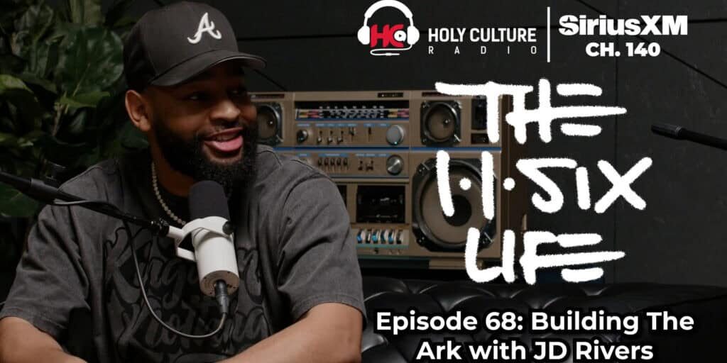The 116 Life Ep 68 web pic JD Rivers