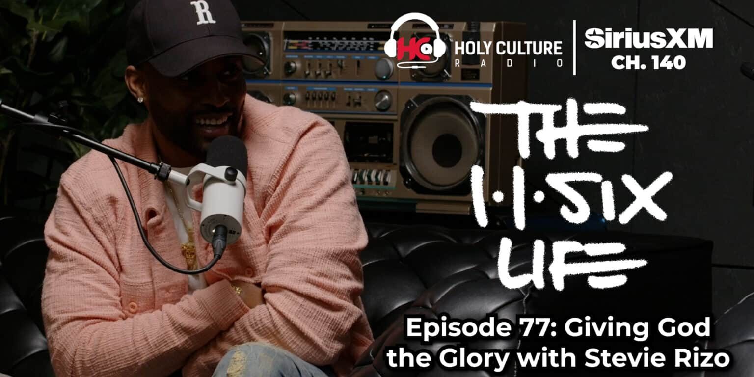 116 Life Ep 77 Stevie Rizo web pic