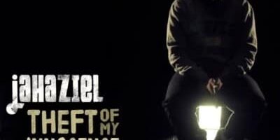 Jahaziel-Theft_of_my_Innocence