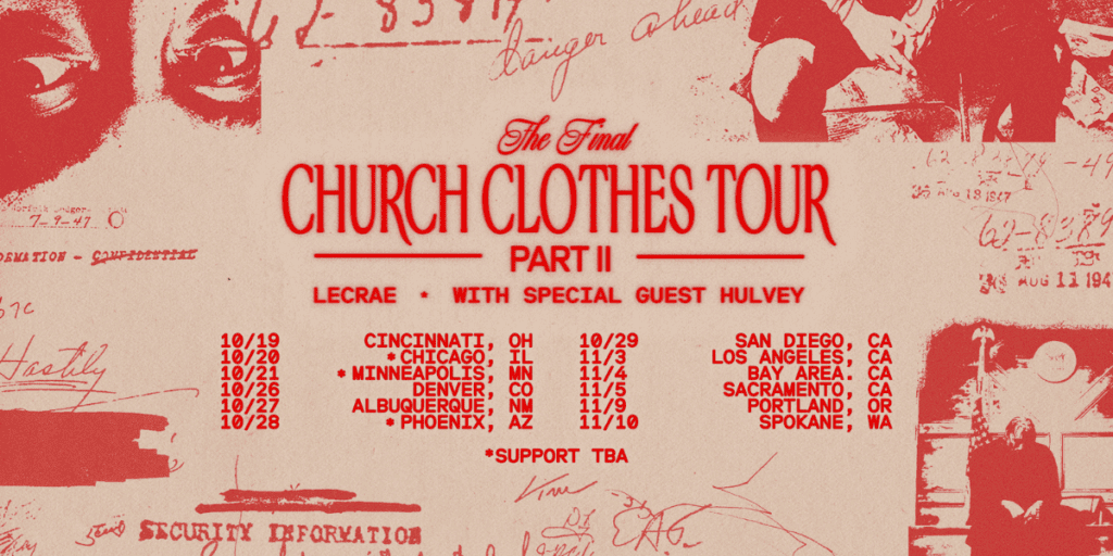 Lecraes-Church-Clothes-II-Tour-part-2